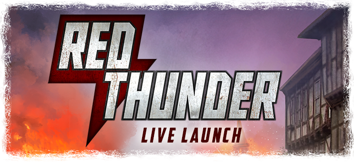 Red Thunder Live Launch